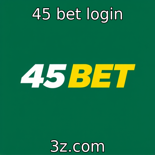 45 bet login traz novidades em segurança para usuários